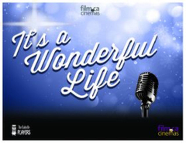 Film.Ca poudly presents….  It’s A Wonderful Life – Radio Play Experience