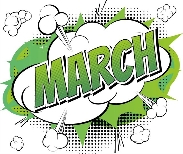 March Has Arrived!