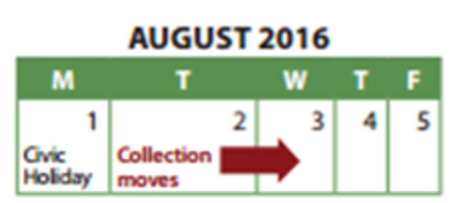 Waste Collection Schedule Civic Holiday, Monday, August 1St