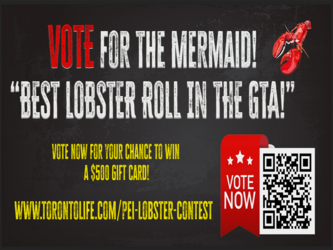 Vote now for The Mermaid! Best Lobster Roll in the GTA!	